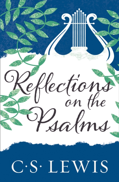 Reflections on the Psalms, Paperback / softback Book