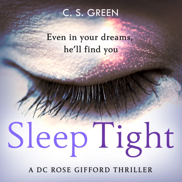 Sleep Tight : A Dc Rose Gifford Thriller, eAudiobook MP3 eaudioBook