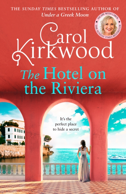 The Hotel on the Riviera, Hardback Book