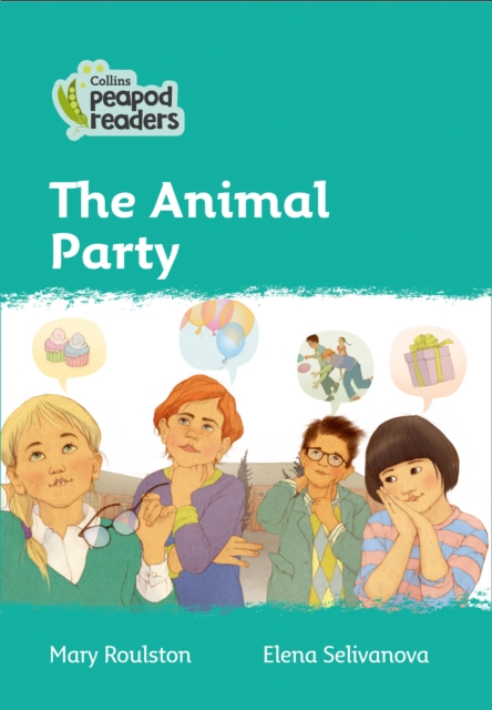 The Animal Party : Level 3, Paperback / softback Book