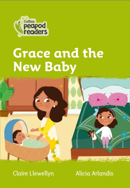 Grace and the New Baby : Level 2, Paperback / softback Book