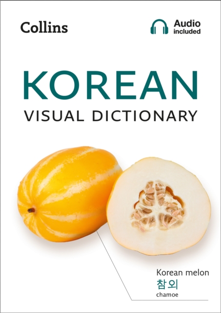 Korean Visual Dictionary : A Photo Guide to Everyday Words and Phrases in Korean, Paperback / softback Book