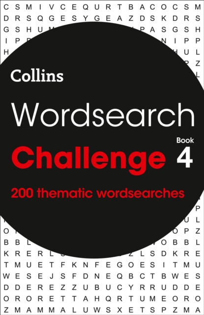 Wordsearch Challenge book 4 : 200 Themed Wordsearch Puzzles, Paperback / softback Book