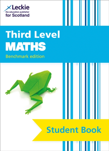 Third Level Maths : Cfe Benchmark Edition, Paperback / softback Book