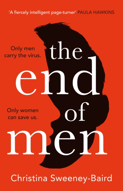 The End of Men, Hardback Book