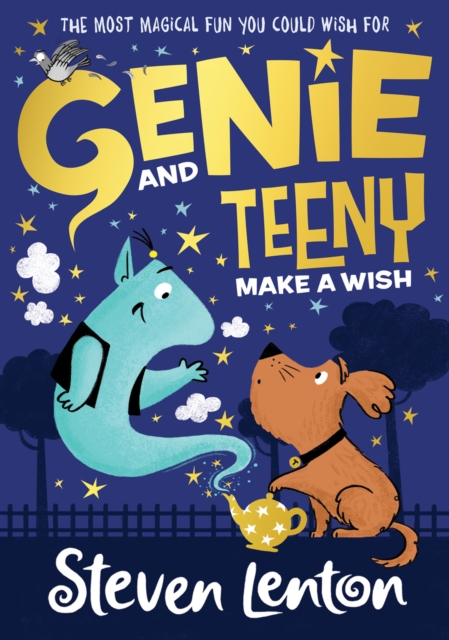 Genie and Teeny: Make a Wish, Paperback / softback Book
