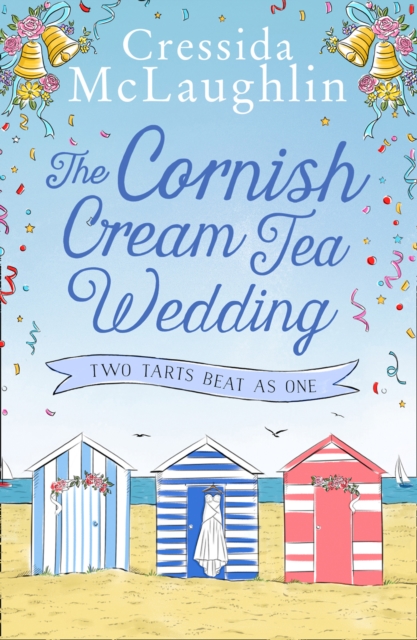 The Cornish Cream Tea Wedding: Part Two - Two Tarts Beat as One, EPUB eBook