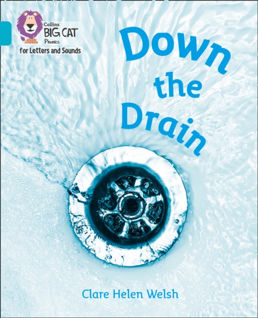 Down the Drain : Band 07/Turquoise, Paperback / softback Book