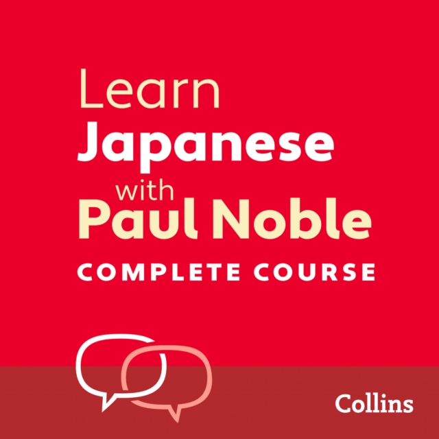 Learn Japanese with Paul Noble for Beginners – Complete Course : Japanese Made Easy with Your 1 Million-Best-Selling Personal Language Coach, eAudiobook MP3 eaudioBook
