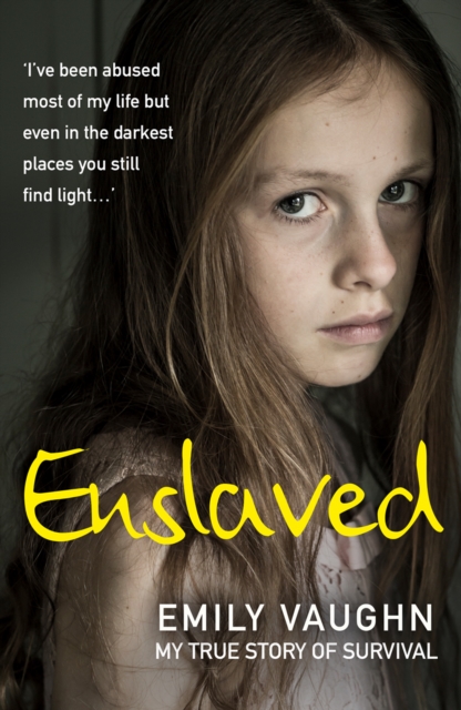 Enslaved : My True Story of Survival, Paperback / softback Book
