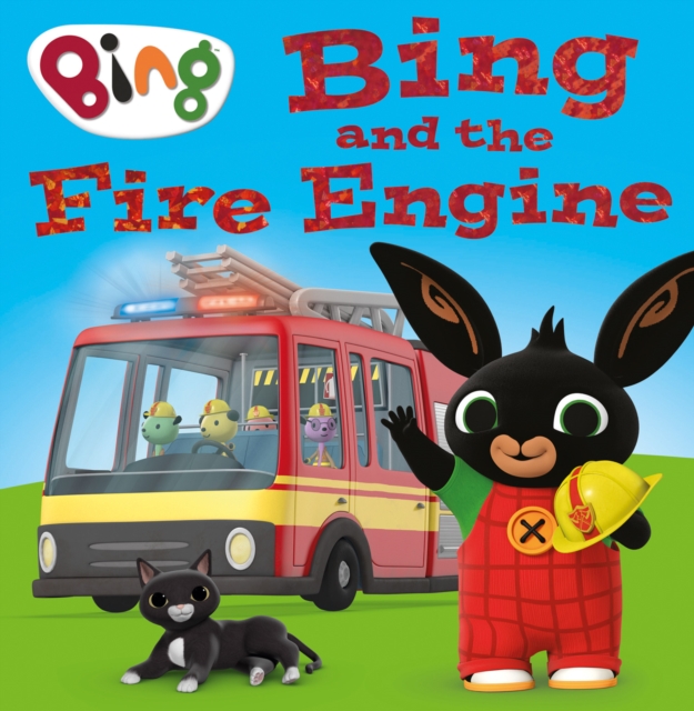 Bing and the Fire Engine, EPUB eBook