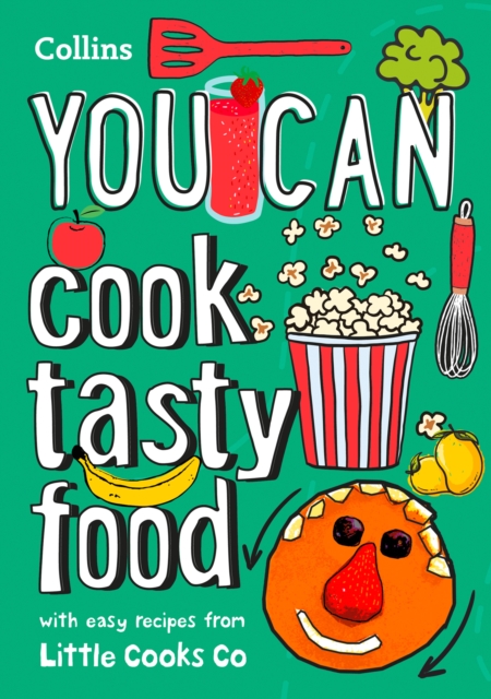 YOU CAN cook tasty food : Be Amazing with This Inspiring Guide, Paperback / softback Book