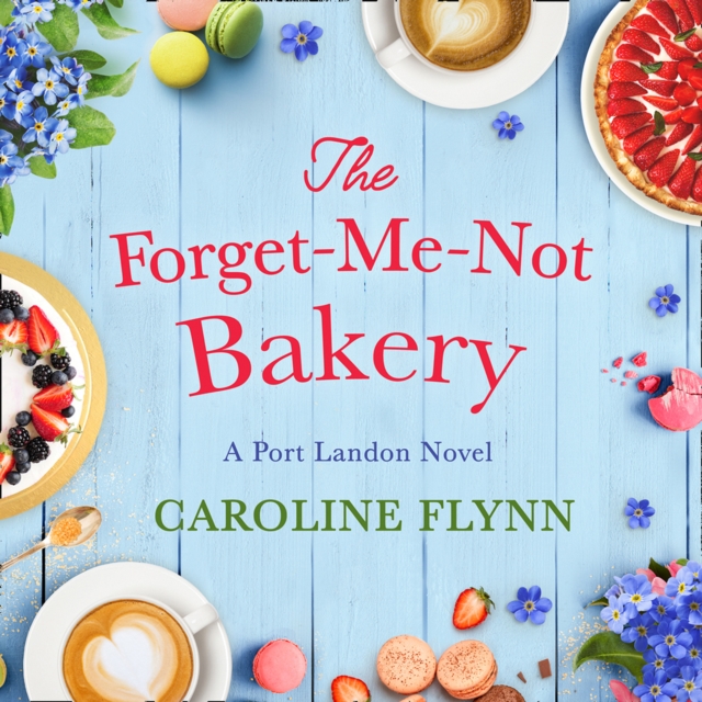 The Forget-Me-Not Bakery, eAudiobook MP3 eaudioBook