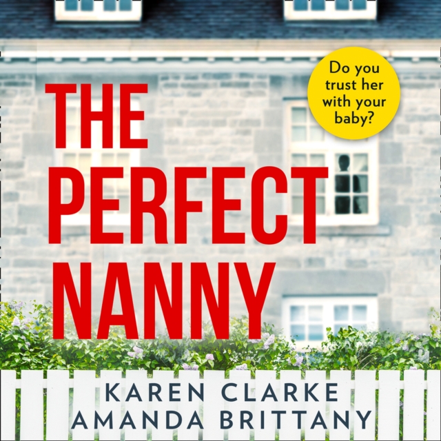 The Perfect Nanny, eAudiobook MP3 eaudioBook