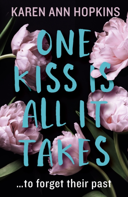 One Kiss Is All It Takes, EPUB eBook
