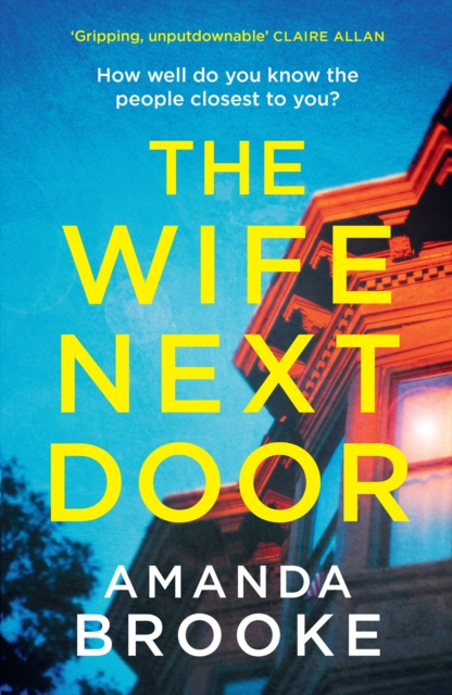The Wife Next Door, Paperback / softback Book