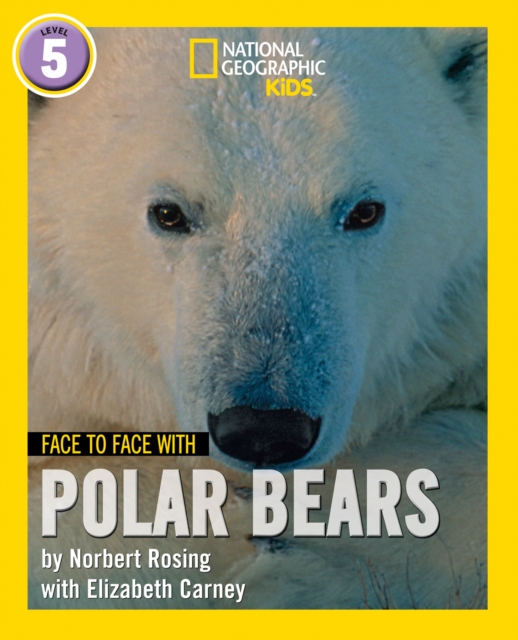 Face to Face with Polar Bears, EPUB eBook