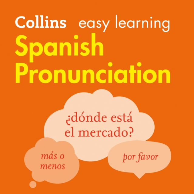 Spanish Pronunciation : How to Speak Accurate Spanish, eAudiobook MP3 eaudioBook
