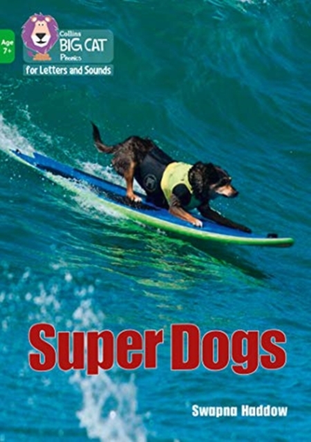 Super Dogs : Band 05/Green, Paperback / softback Book