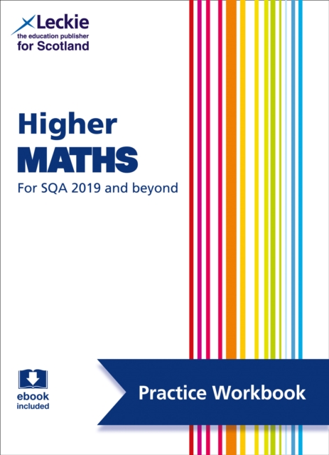 Higher Maths : Practise and Learn Sqa Exam Topics, Paperback / softback Book