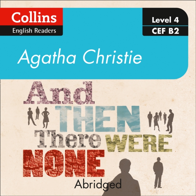 And then there were none : Level 4 – Upper- Intermediate (B2), eAudiobook MP3 eaudioBook