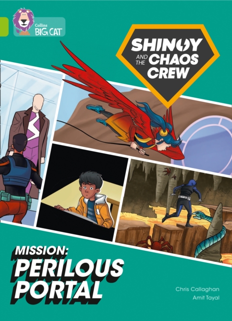 Shinoy and the Chaos Crew Mission: Perilous Portal : Band 11/Lime, Paperback / softback Book