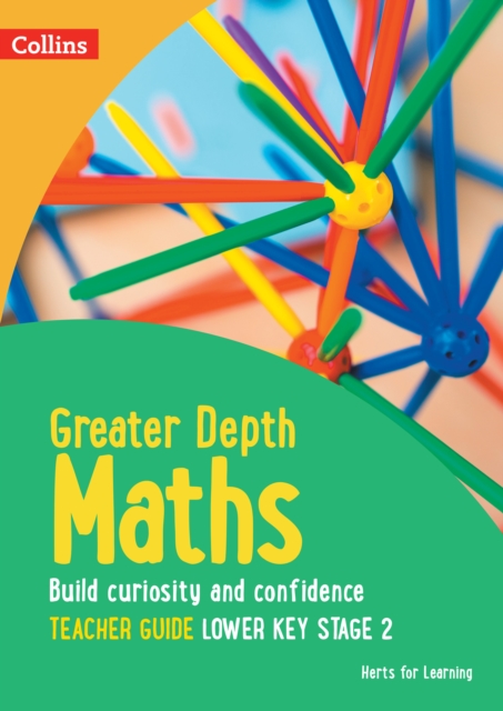 Greater Depth Maths Teacher Guide Lower Key Stage 2, Paperback / softback Book
