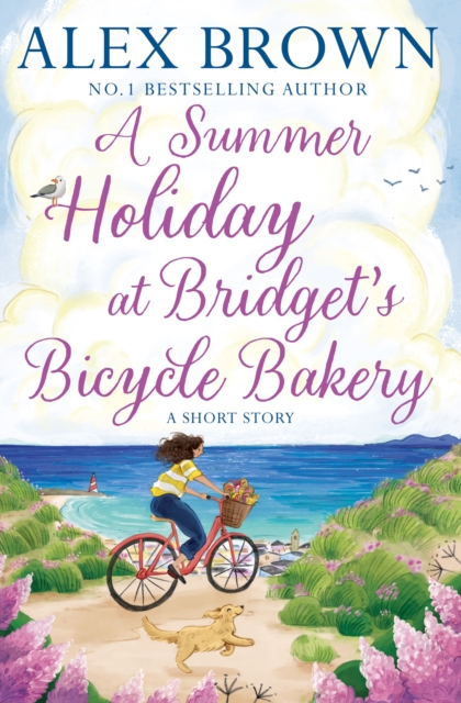 A Summer Holiday at Bridget’s Bicycle Bakery : A Short Story, EPUB eBook