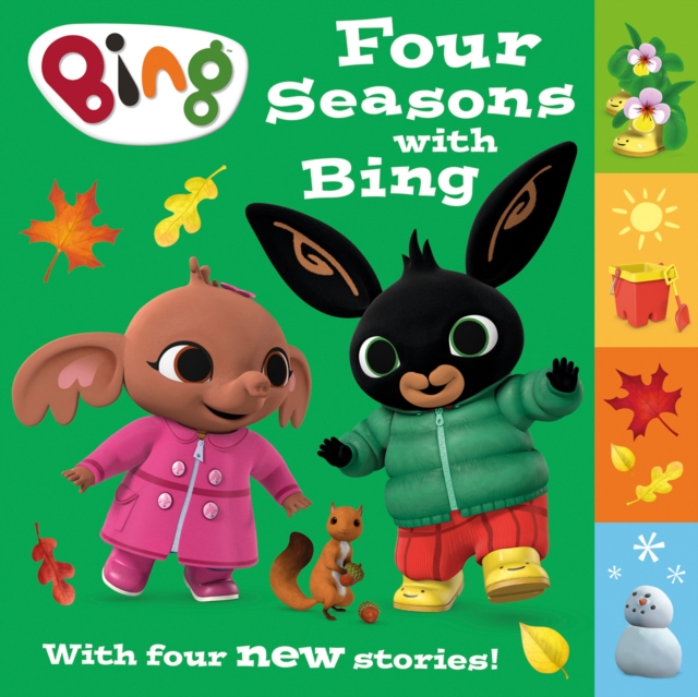 Four Seasons with Bing : A Collection of Four New Stories, Hardback Book