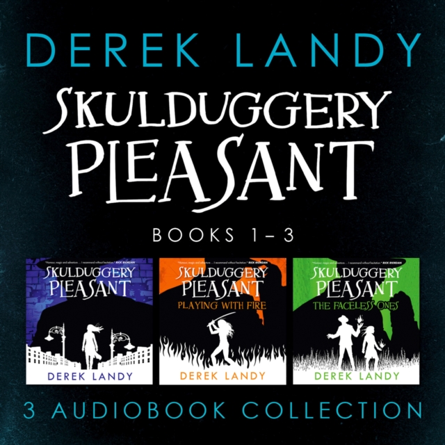 Skulduggery Pleasant: Audio Collection Books 1-3: The Faceless Ones Trilogy, eAudiobook MP3 eaudioBook