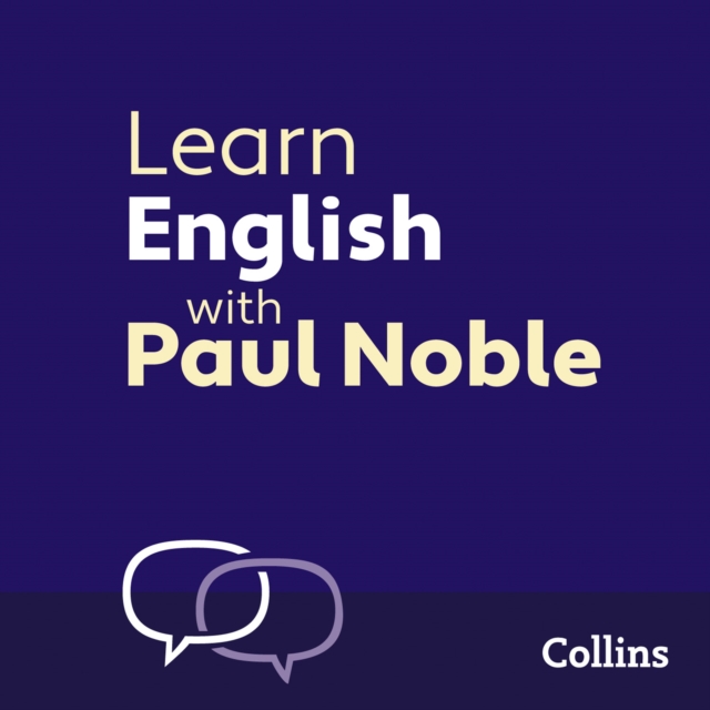 Learn English for Beginners with Paul Noble : English Made Easy with Your 1 million-best-selling Personal Language Coach, eAudiobook MP3 eaudioBook