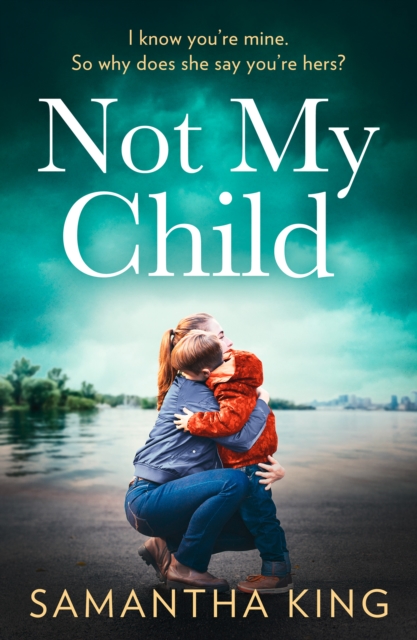 Not My Child, Paperback / softback Book