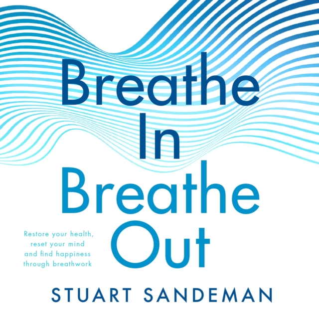 Breathe In, Breathe Out, eAudiobook MP3 eaudioBook