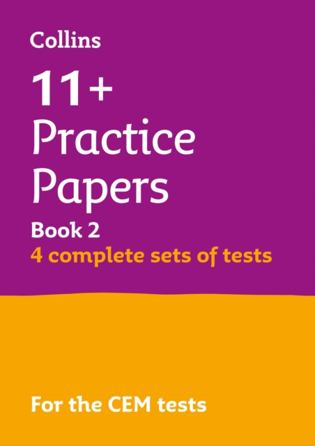 11+ Verbal Reasoning, Non-Verbal Reasoning & Maths Practice Papers Book 2 (Bumper Book with 4 sets of tests) : For the 2024 Cem Tests, Paperback / softback Book