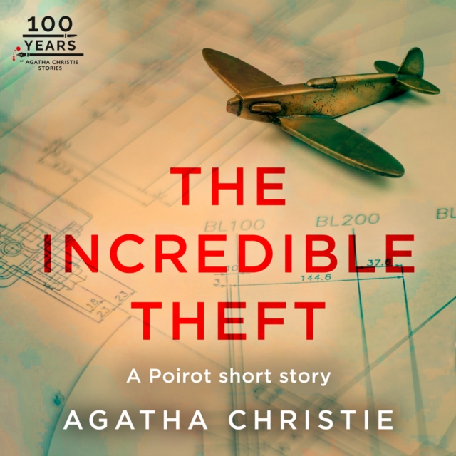 The Incredible Theft : A Hercule Poirot Short Story, eAudiobook MP3 eaudioBook