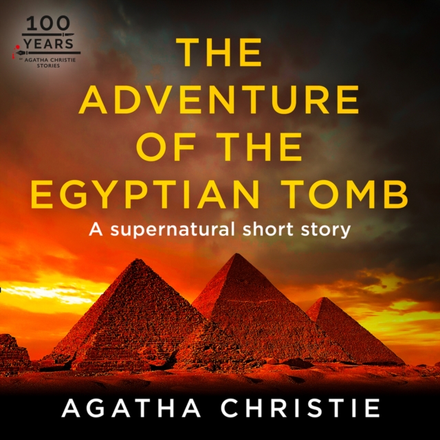 The Adventure of the Egyptian Tomb : A Hercule Poirot Short Story, eAudiobook MP3 eaudioBook