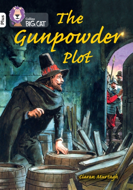 The Gunpowder Plot : Band 10+/White Plus, Paperback / softback Book