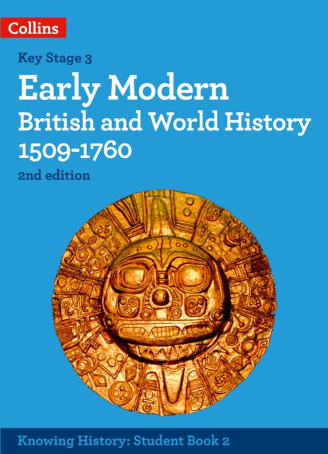 Early Modern British and World History 1509-1760, Paperback / softback Book