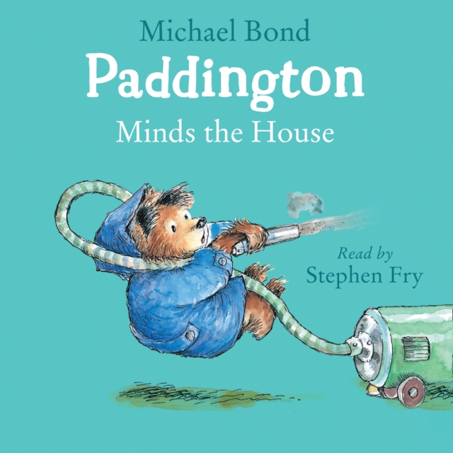 Paddington Minds the House, eAudiobook MP3 eaudioBook