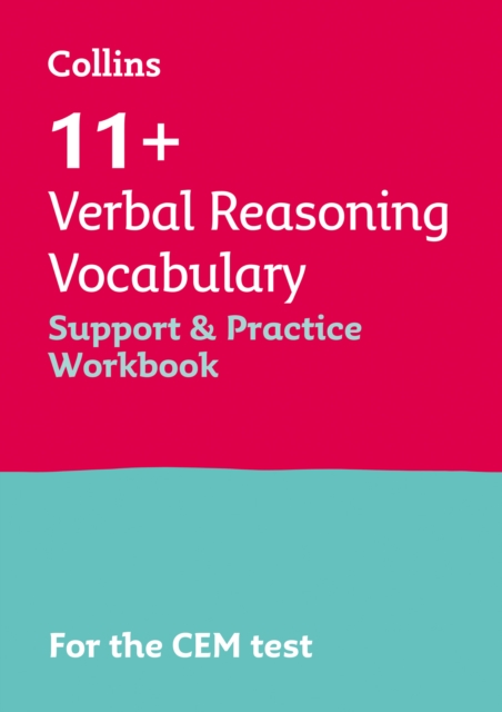 11+ Verbal Reasoning Vocabulary Support and Practice Workbook : For the 2024 Cem Tests, Paperback / softback Book