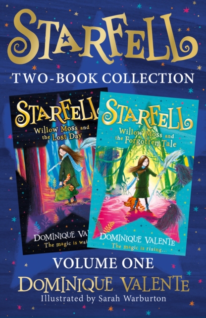 Starfell 2-Book Collection, Volume 1 : Starfell: Willow Moss and the Lost Day, Starfell: Willow Moss and the Forgotten Tale, EPUB eBook