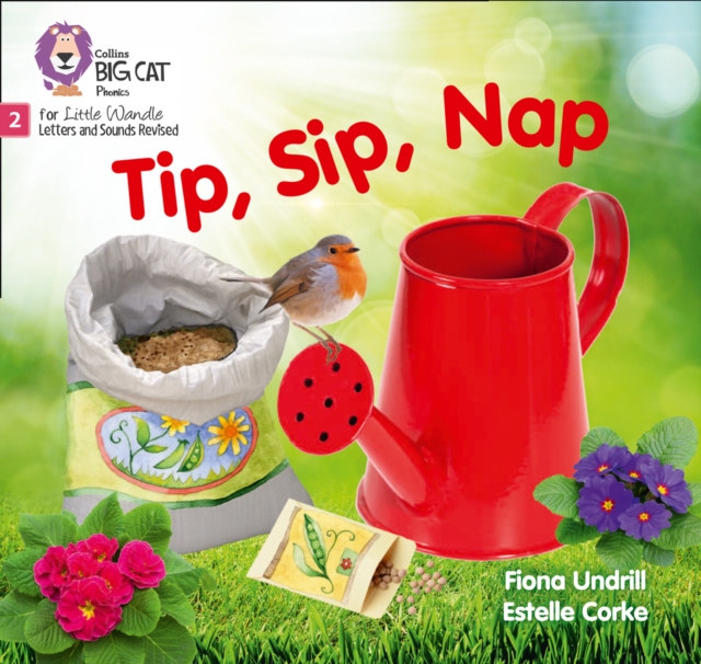 Tip, Sip, Nap : Phase 2 Set 1, Paperback / softback Book