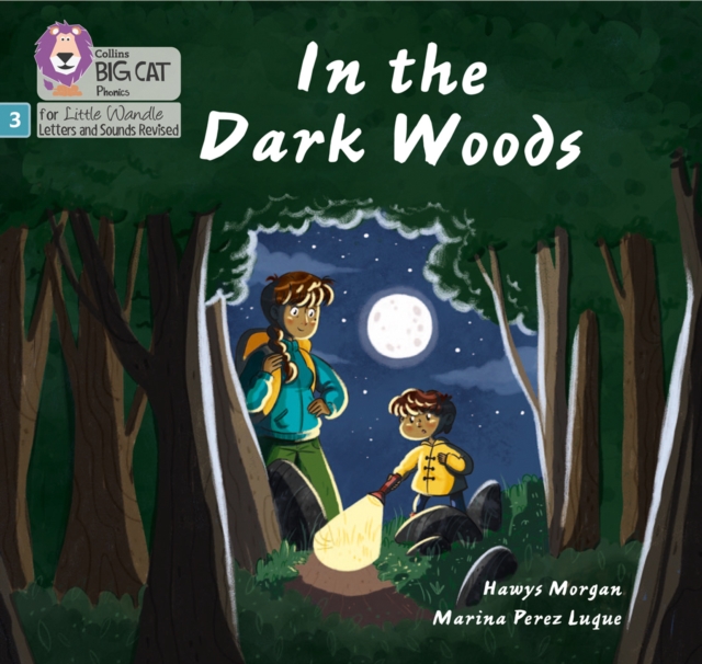 In the Dark Woods : Phase 3 Set 2, Paperback / softback Book
