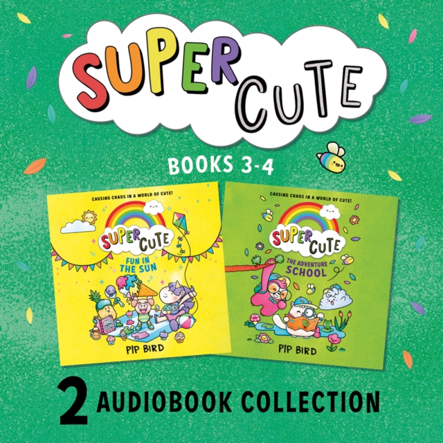 Super Cute: Fun in the Sun and The Adventure School, eAudiobook MP3 eaudioBook