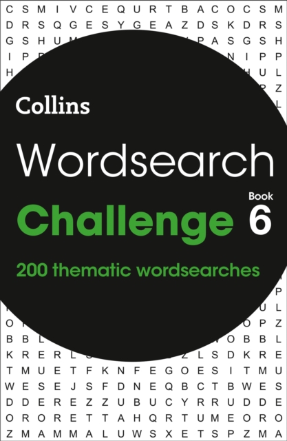 Wordsearch Challenge Book 6 : 200 Themed Wordsearch Puzzles, Paperback / softback Book