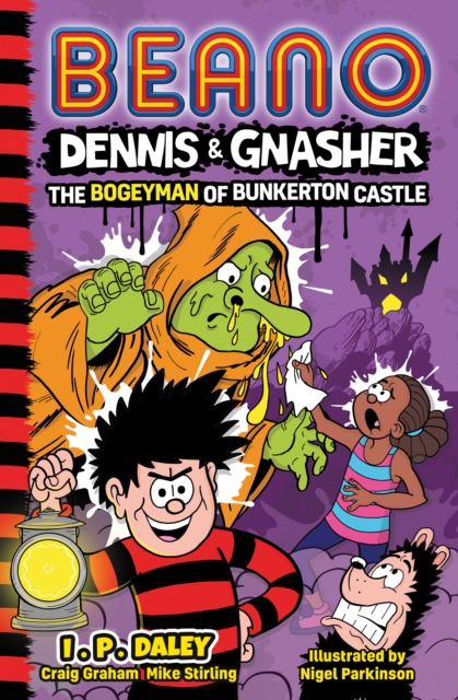 Beano Dennis & Gnasher The Bogeyman of Bunkerton Castle, EPUB eBook