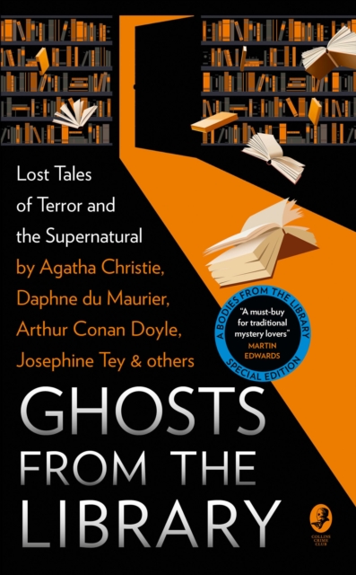 Ghosts from the Library : Lost Tales of Terror and the Supernatural, Hardback Book