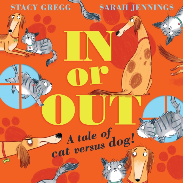 In or Out : A Tale of Cat versus Dog, EPUB eBook