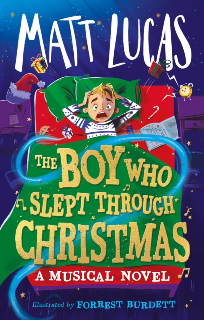 The Boy Who Slept Through Christmas, Hardback Book