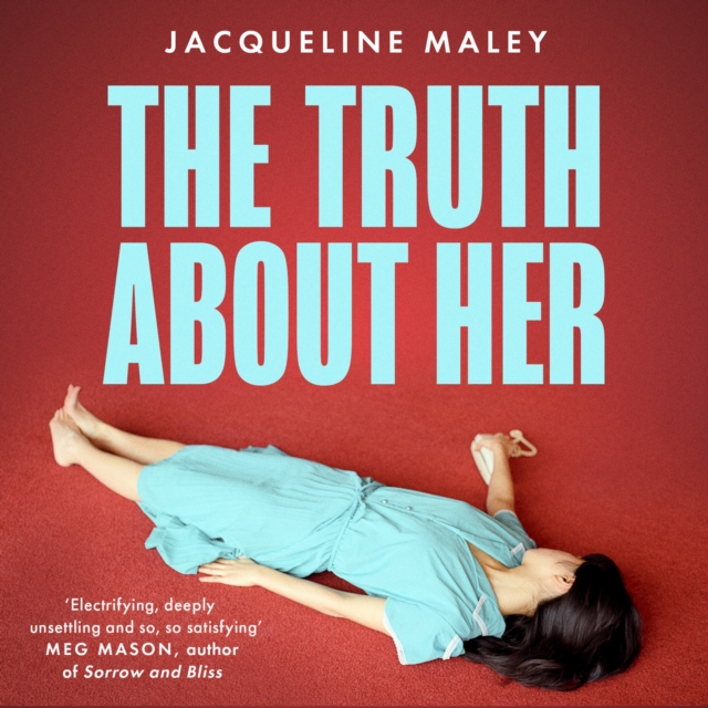 The Truth about Her, eAudiobook MP3 eaudioBook